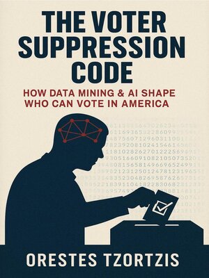 cover image of The Voter Suppression Code